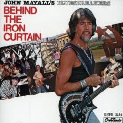 John Mayall : Behind The Iron Curtain